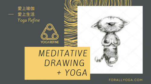 Meditative Drawing + Yoga